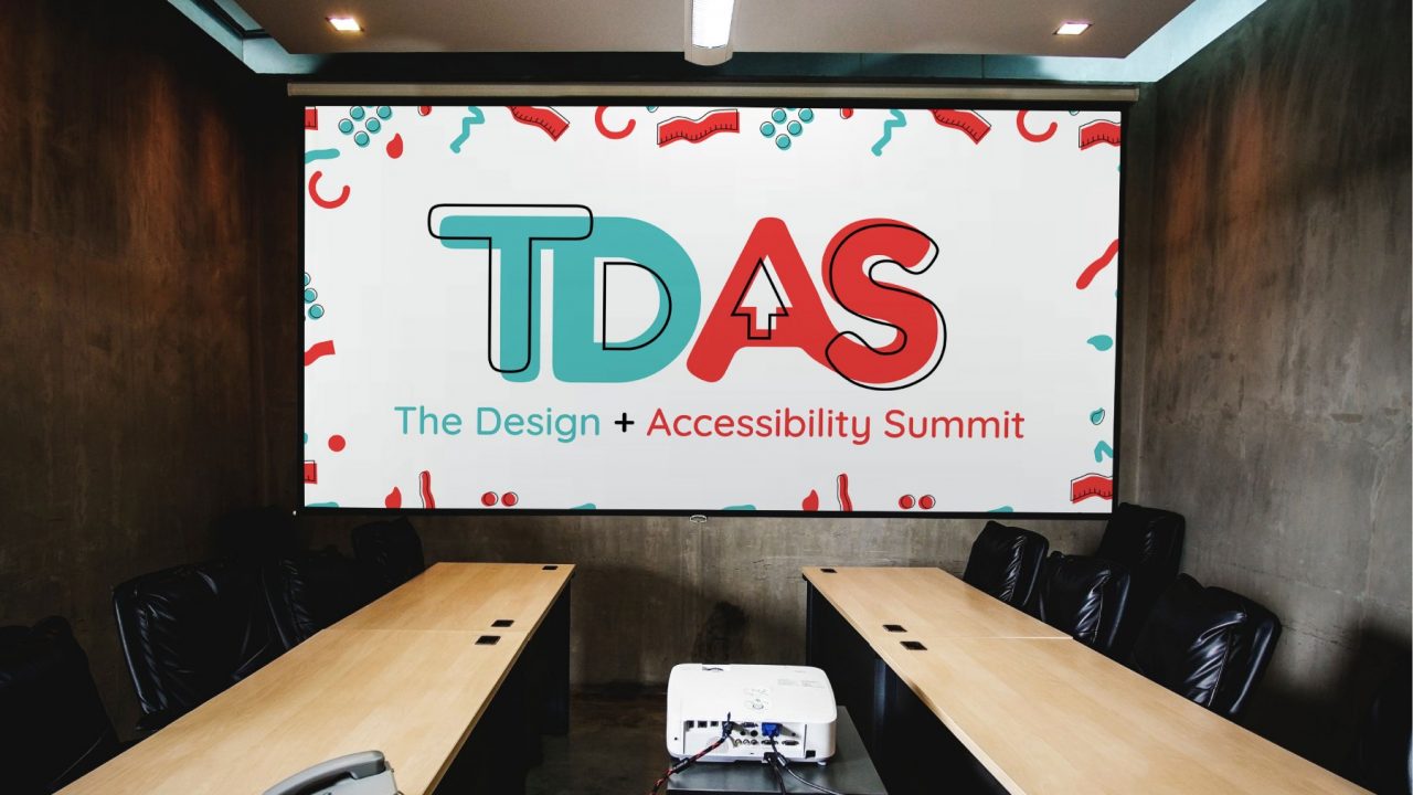 The Design + Accessibility Summit Screen by Samantha Osburn