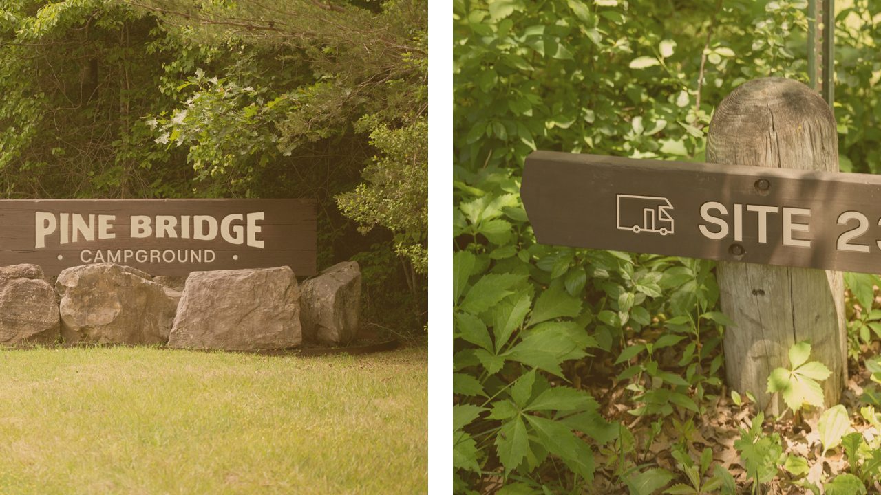 Side-by-side photos of wooden signs: one reads Pine Bridge Campground, the other marks Site 23 with a small RV icon, surrounded by greenery.