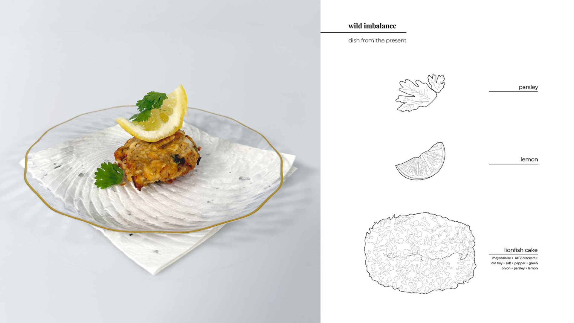 A single lionfish cake garnished with a lemon wedge and parsley sits on a glass plate beside illustrations labeling parsley, lemon, and lionfish cake ingredients.