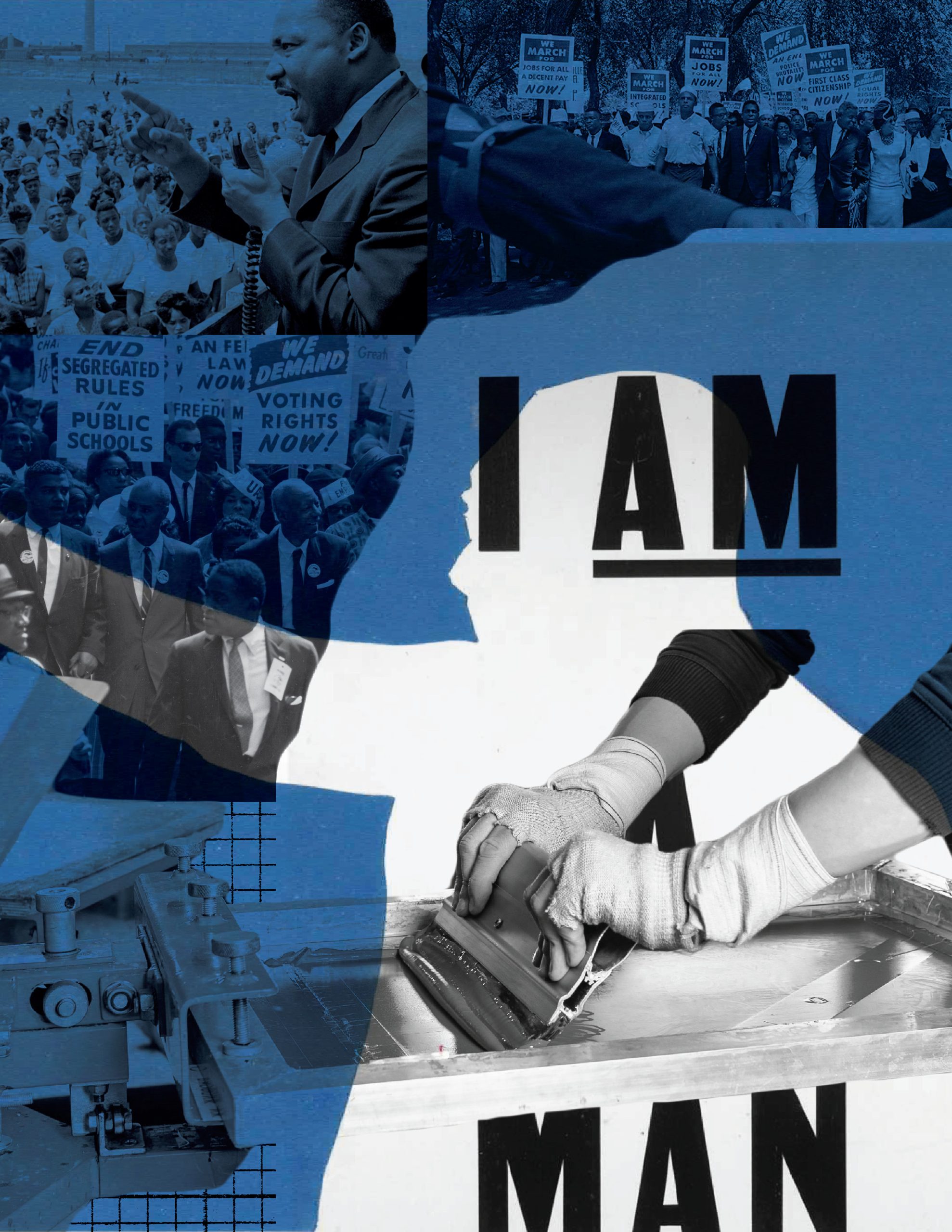 Collage featuring civil rights protests, a speaker, I AM A MAN sign, and gloved hands working, highlighting themes of equality, activism, and labor rights.