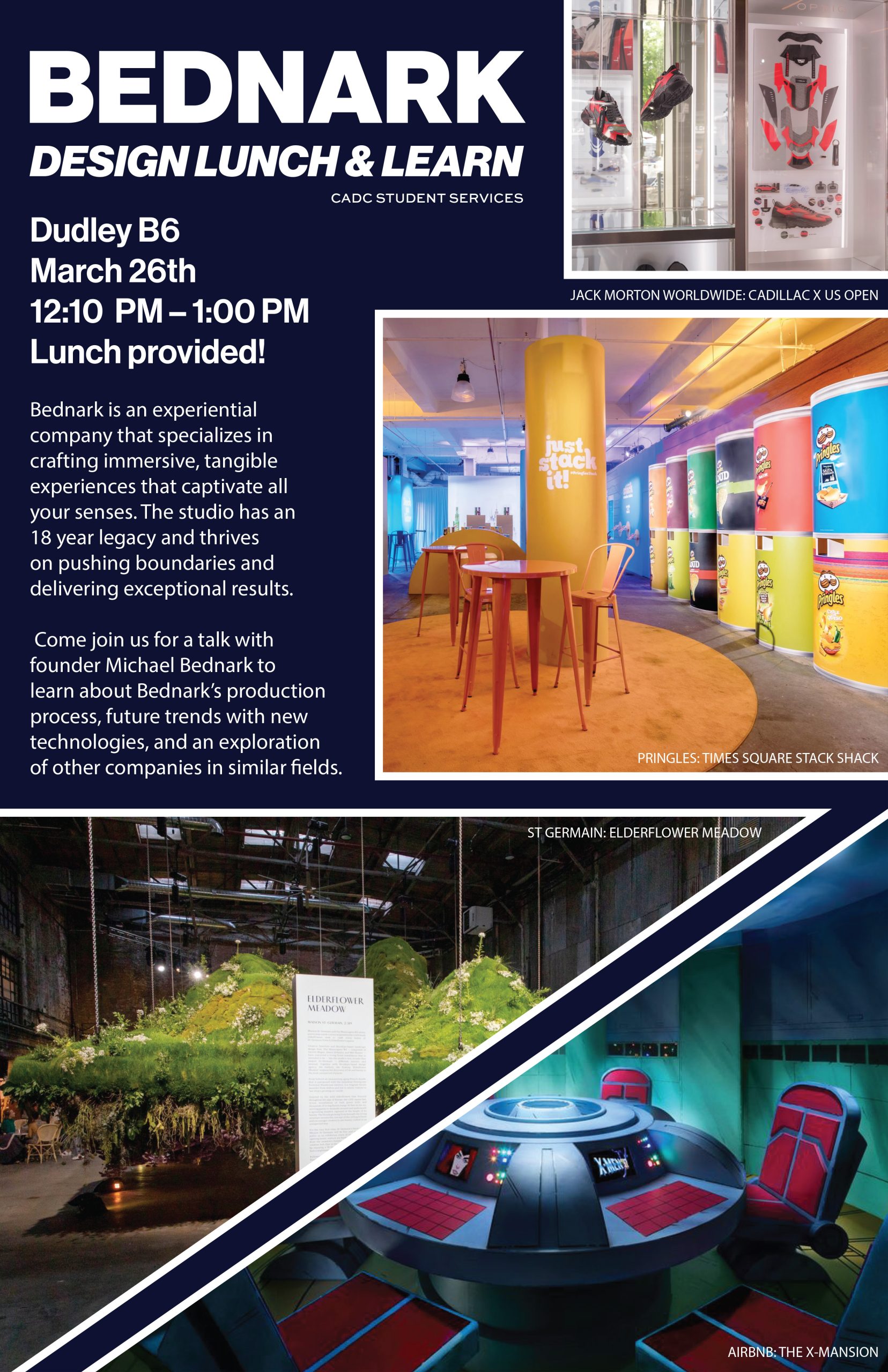 Event poster for Bednark Design Lunch & Learn on March 26, 12:10–1:00 PM in Dudley B6, featuring company info, event details, and photos of design installations and exhibits.