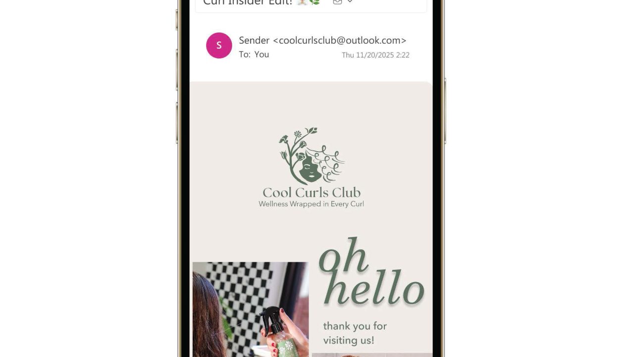 A smartphone displays an email from Cool Curls Club with a logo and the message, “oh hello, thank you for visiting us!” and photos of women with curly hair.