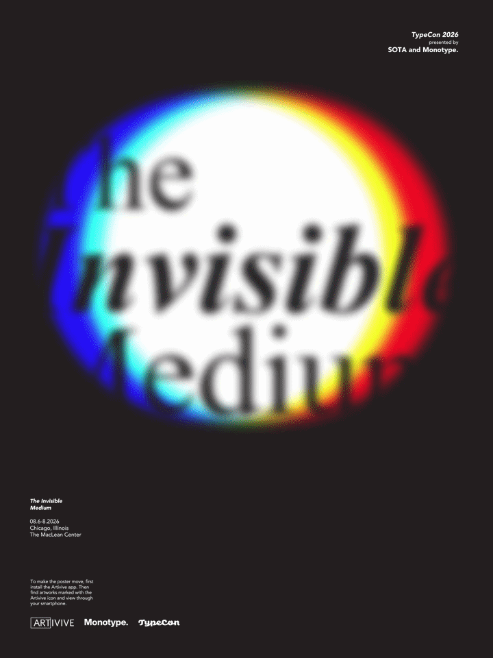 Poster with the words The Invisible Medium in blurred text, surrounded by a rainbow glow on a black background, advertising TypeCon 2024 at The McAuley Center.